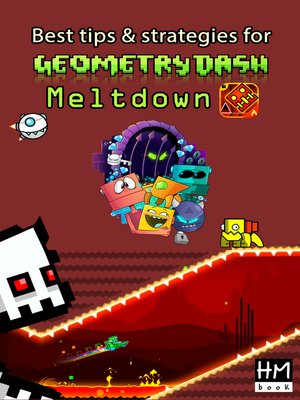 cover image of Best tips & strategies for Geometry Dash Meltdown